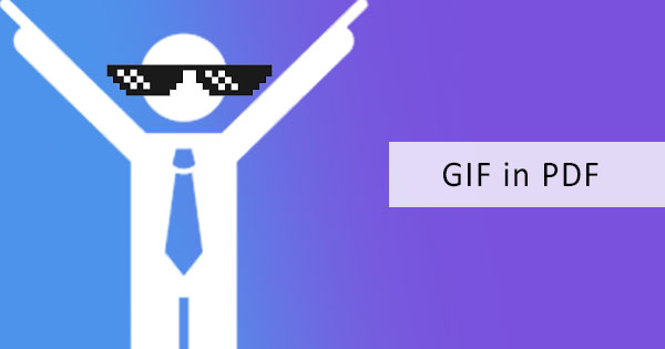 How to add GIF in your PDF